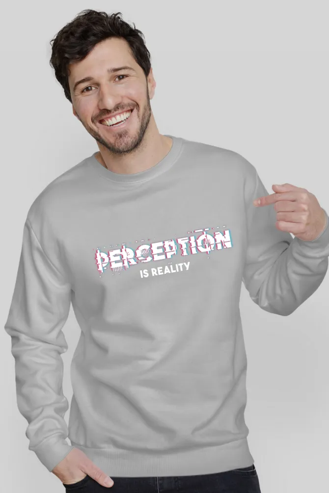 Perception is Reality Grey Melange Printed Sweatshirt for men